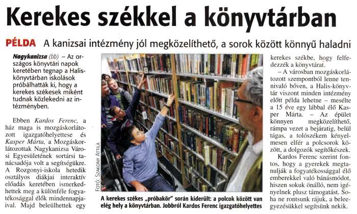 Zalai Hírlap 2015 10 10 238sz 04old - Kerekes székkel a könyvtárban.jpg Zalai Hírlap 2015 10 10 238sz 04old - Kerekes székkel a könyvtárban.jpg
